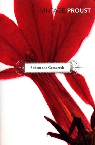 Sodom and Gomorrah (In Search of Lost Time Vol 4)