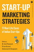Start Up Marketing Strategies: 11 Real Life Cases of Indian Start Ups BIBLIONEPAL