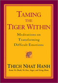 Taming the Tiger Within Riverhead Books