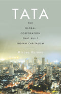 Tata -The Global Corporation That Built Indian Capitalism BIBLIONEPAL