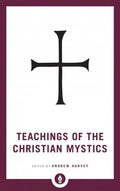 Teachings of the Christian Mystics BIBLIONEPAL