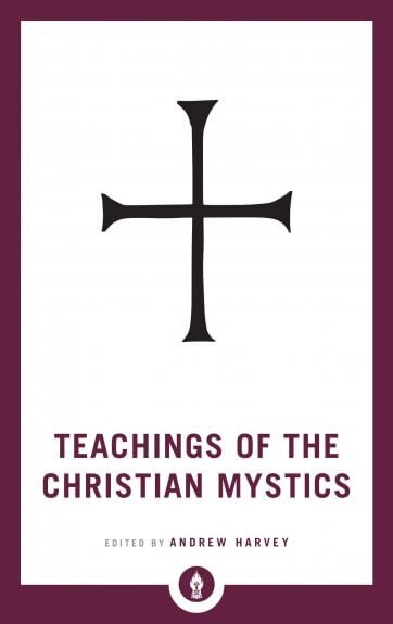 Teachings of the Christian Mystics BIBLIONEPAL