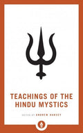 Teachings of the Hindu Mystics Shambhala