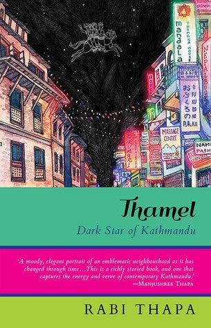 Thamel: Dark Side of Kathmandu BIBLIONEPAL