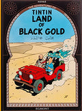 The Adventure of Tintin: Land of Black Gold BIBLIONEPAL