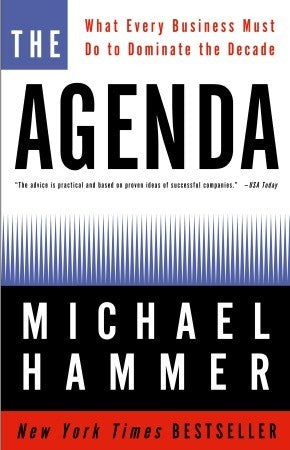 The Agenda: What Every Business Must Do to Dominate the Decade