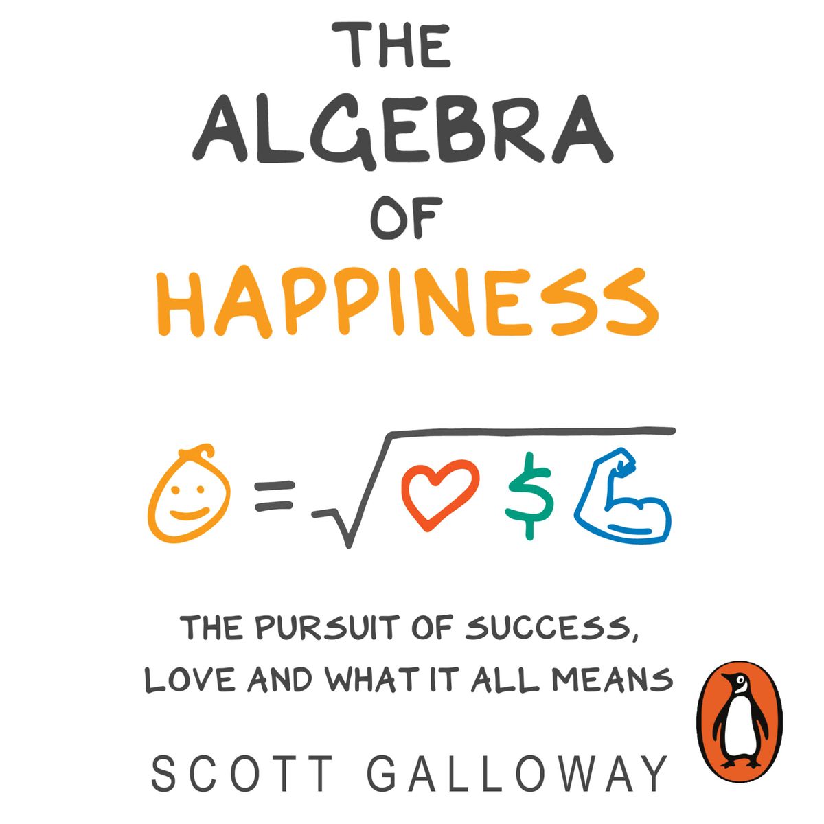 The Algebra of Happiness BIBLIONEPAL