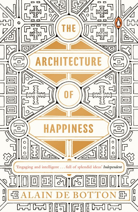 The Architecture of Happiness BIBLIONEPAL