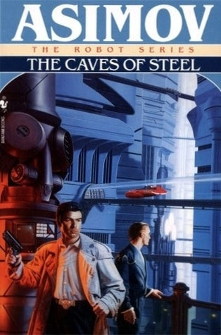 The Caves of Steel