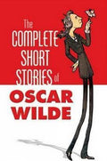 The Complete Stories of Oscar Wilde BIBLIONEPAL