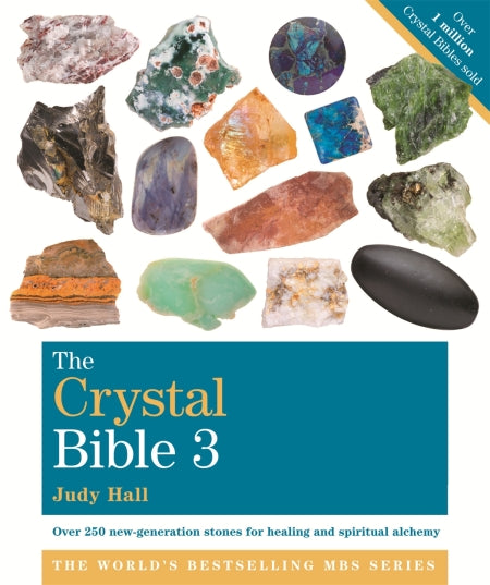 The Crystal Bible (Volume 3): Featuring Over 250 New Generation, High-Vibration Rare and Esoteric Stones for Healing and Transformation BIBLIONEPAL