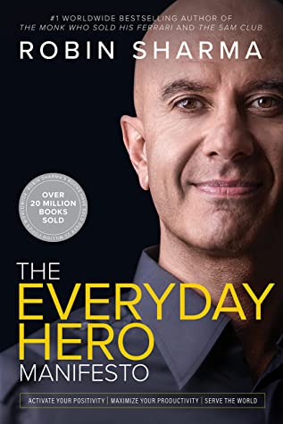 The Everyday Hero Manifesto Jaico Publishing House