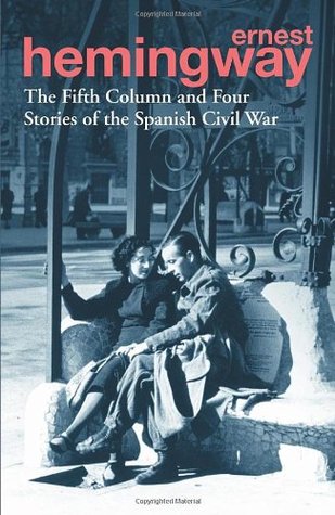 The Fifth Column and Four Stories of the Spanish Civil War BIBLIONEPAL