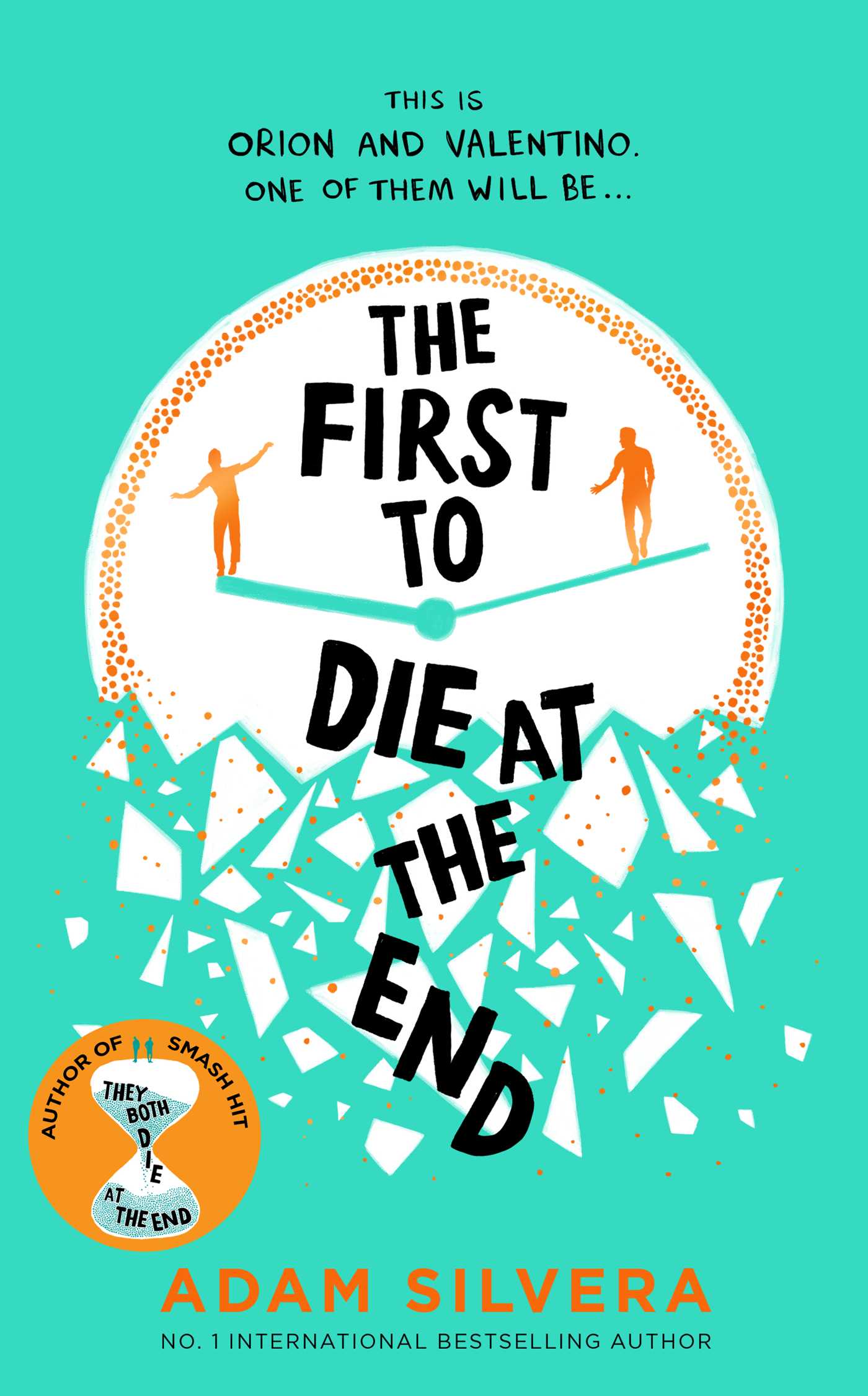 The First to Die at the End Simon & Schuster