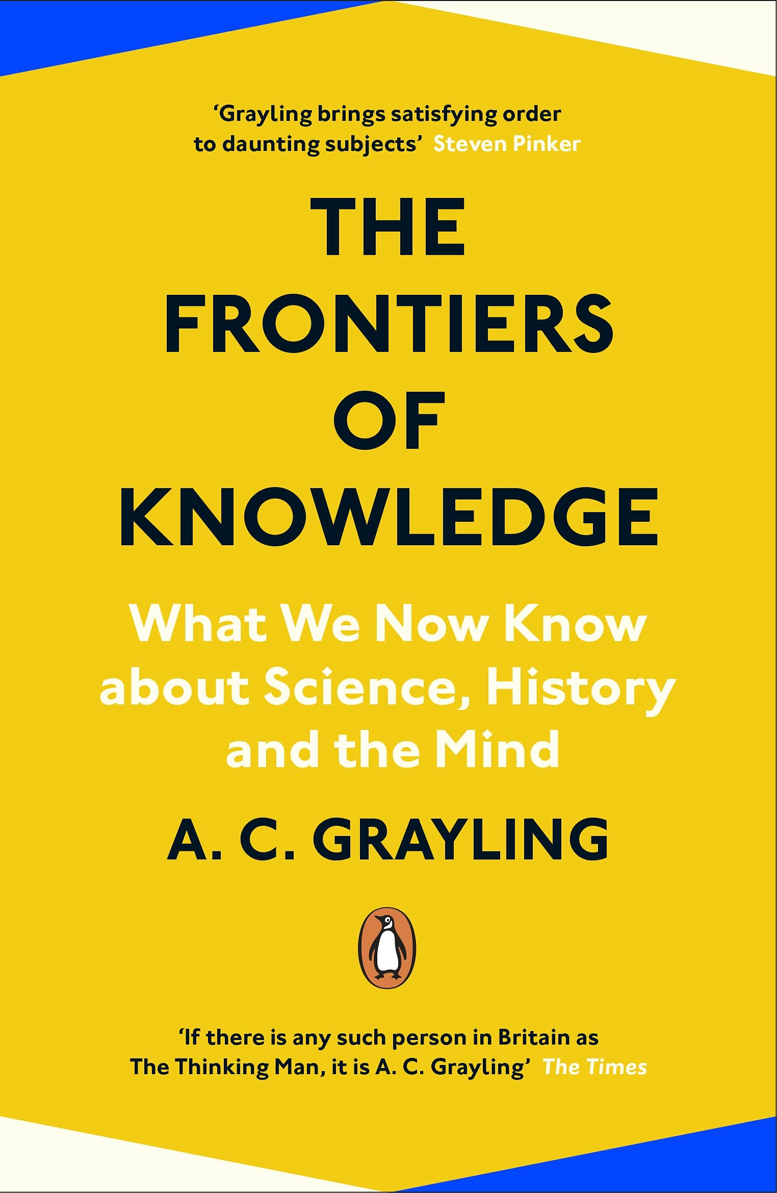 The Frontiers of Knowledge: What We Know About Science, History and The Mind BIBLIONEPAL