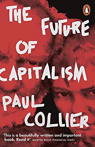 The Future of Capitalism: Facing the New Anxieties BIBLIONEPAL