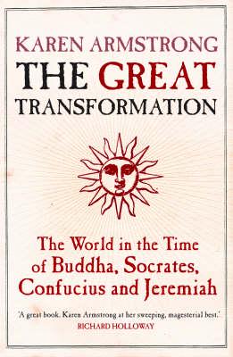 The Great Transformation: The World in the Time of Buddha, Socrates, Confucius and Jeremiah BIBLIONEPAL
