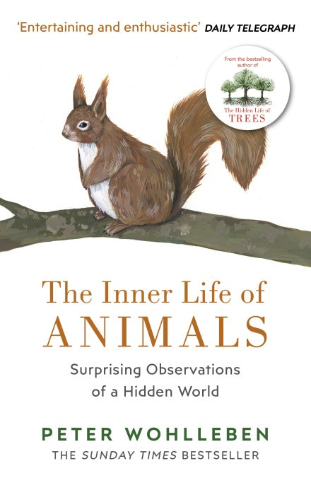 The Inner Life of Animals: Surprising Observations of a Hidden World BIBLIONEPAL