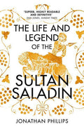 The Life and Legend of the Sultan Saladin Vintage