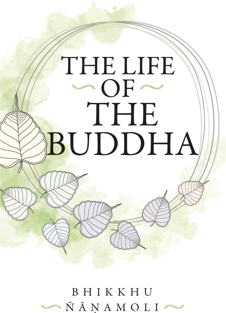 The Life of the Buddha Embassy Books
