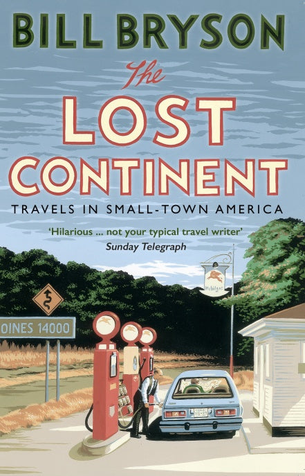 The Lost Continent: Travels in Small-Town America BIBLIONEPAL