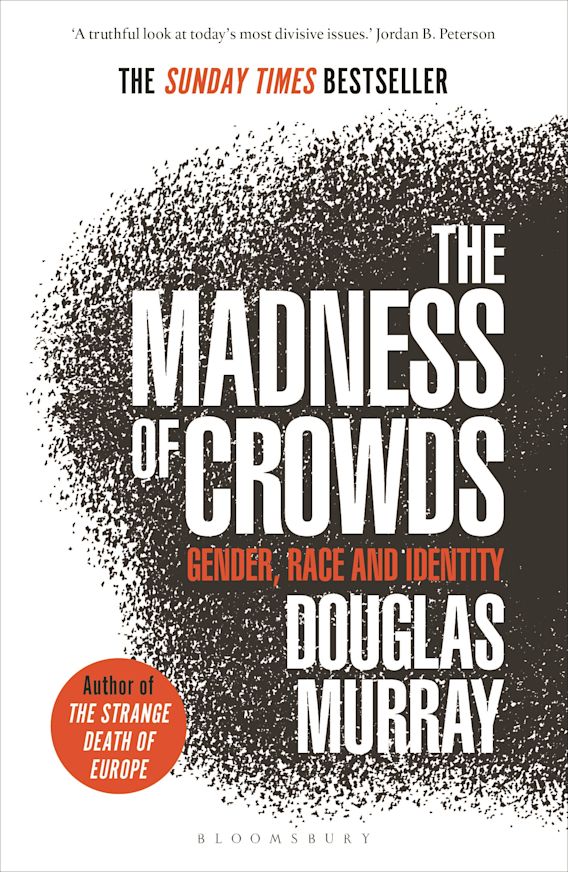 The Madness of Crowds: Gender, Race and Identity BIBLIONEPAL