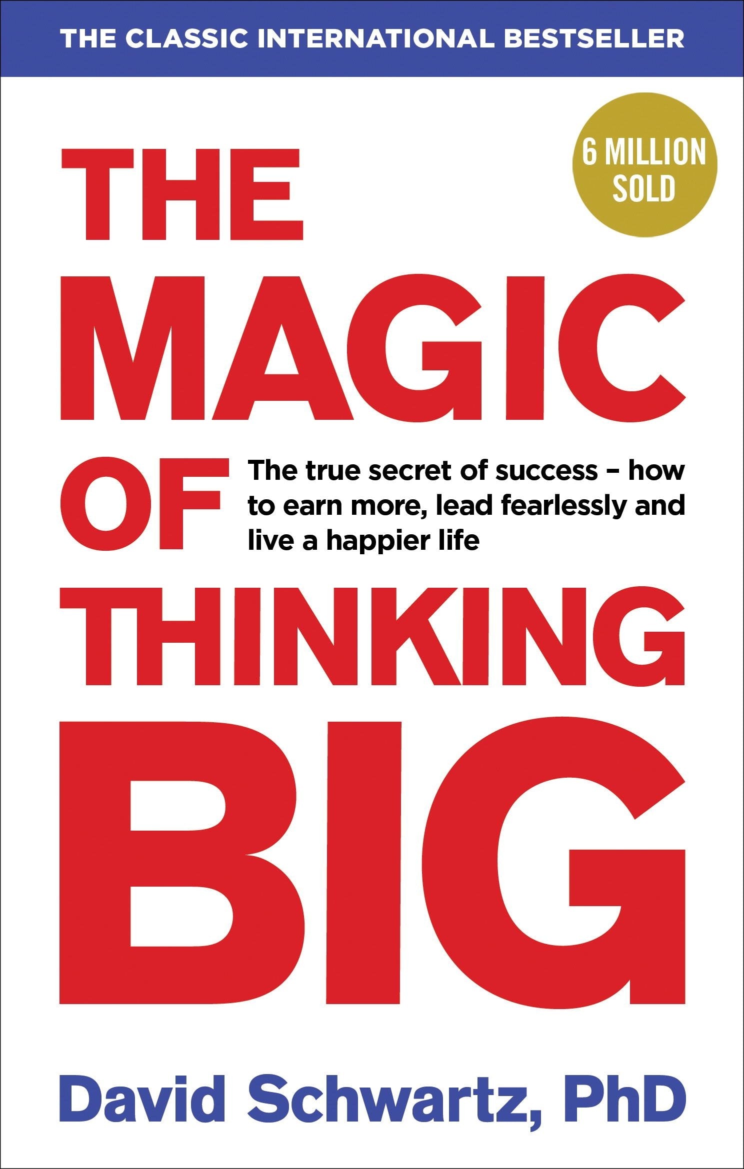 The Magic of Thinking Big BIBLIONEPAL