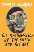 The Mathematics of the Breath and the Way: The Writing Life BIBLIONEPAL