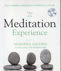 The Meditation Experience: Your Complete Meditation Workshop in a Book BIBLIONEPAL