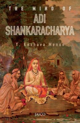 The Mind Of Adi Sankaracharya