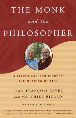 The Monk and the Philosopher: A Father and Son Discuss the Meaning of Life BIBLIONEPAL