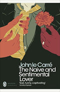 The Naive and Sentimental Lover Penguin Modern Classics