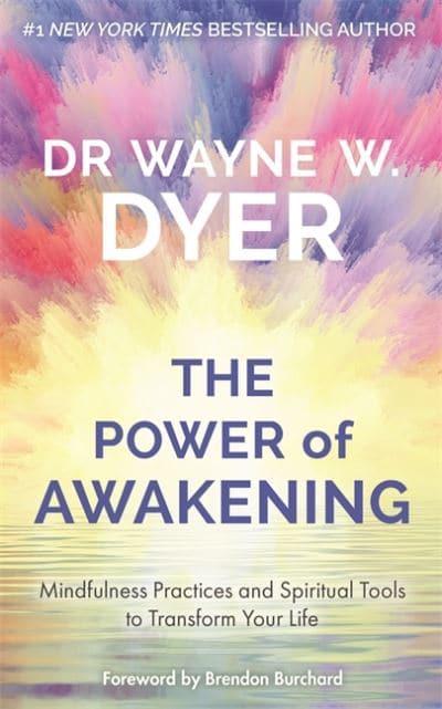 The Power of Awakening: Mindfulness Practices and Spiritual Tools to Transform Your Life BIBLIONEPAL