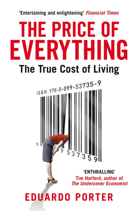 The Price of Everything: The true cost of living