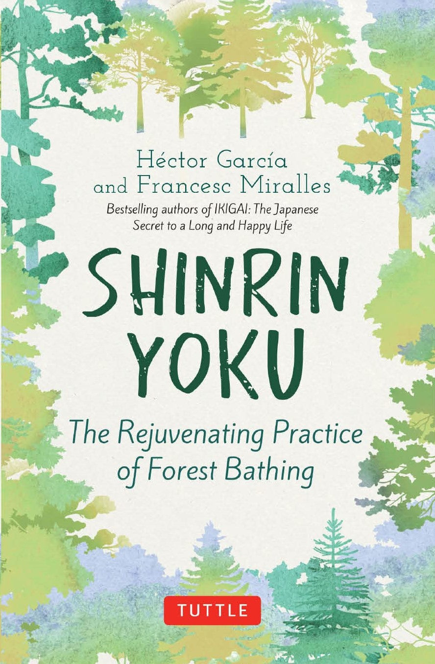 The Rejuvenating Practice of Forest Bathing BIBLIONEPAL