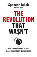The Revolution That Wasn't: GameStop, Reddit, and the Fleecing of Small Investors BIBLIONEPAL
