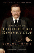 The Rise of Theodore Roosevelt Penguin Random House