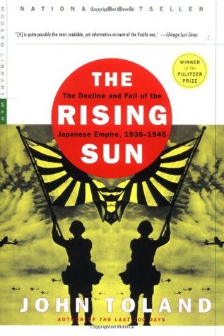 The Rising Sun: The Decline & Fall of the Japanese Empire, 1936-45 BIBLIONEPAL