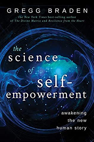 The Science of Self-Empowerment: Awakening the New Human Story BIBLIONEPAL