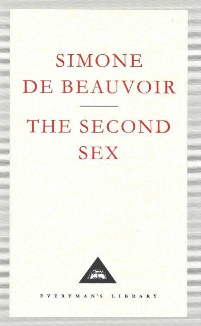 The Second Sex Multiple Publishers Everyman's Library