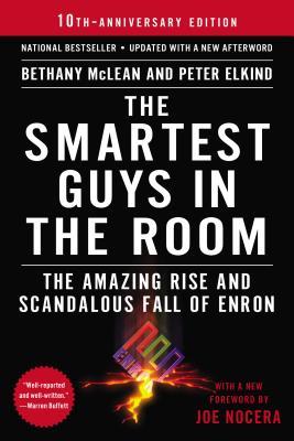 The Smartest Guys in the Room: The Amazing Rise and Scandalous Fall of Enron BIBLIONEPAL