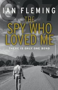 The Spy Who Loved Me (James Bond #10) BIBLIONEPAL