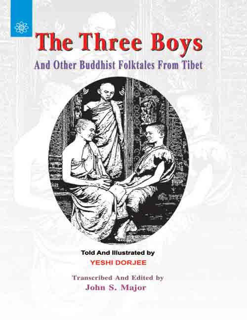 The Three Boys: And Other Buddhist Folktales from Tibet