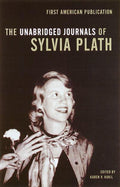 The Unabridged Journals of Sylvia Plath Anchor
