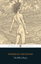 The Will to Power Penguin Classics 9780141195353