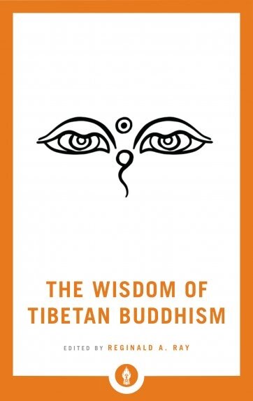 The Wisdom of Tibetan Buddhism Shambhala