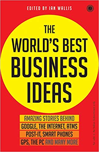 The World's Best Business Ideas