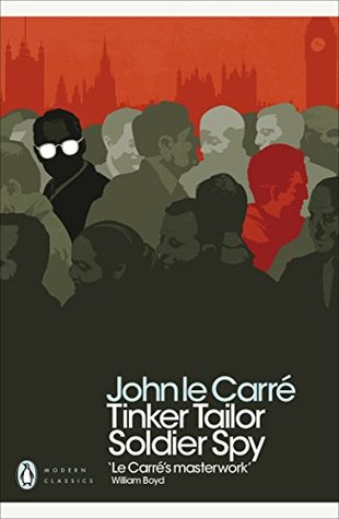 Tinker Tailor Soldier Spy Penguin Classics