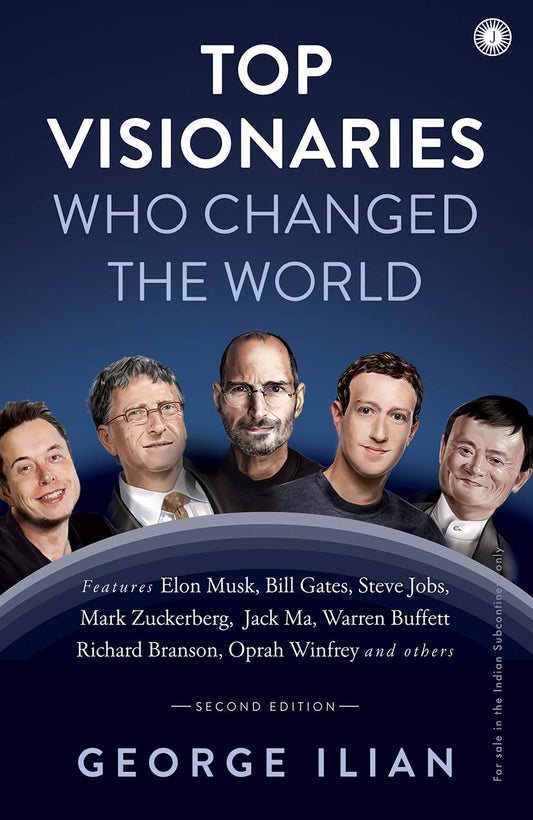 Top Visionaries Who Changed the World