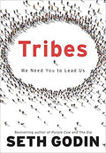Tribes: We Need You to Lead Us Brown Book Group